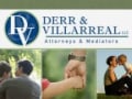 Derr & Villarreal LLC Attorneys & Mediators