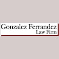 Gonzalez Ferrandez Law Firm