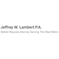 Jeffrey W. Lambert P.A. - Wayzata, MN