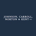 Johnson, Carroll, Norton & Kent P.C.