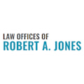 Law Offices of Robert A. Jones