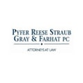 Pyfer Reese Straub Gray & Farhat P.C.