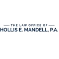 The Law Office of Hollis E. Mandell, P.A. - Fort Lauderdale, FL