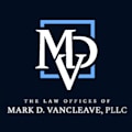 The Law Offices of Mark D. VanCleave, PLLC - Baytown, TX